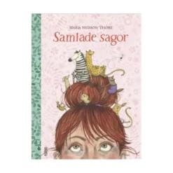 Bok Samlade sagor av Maria Nilsson Thore