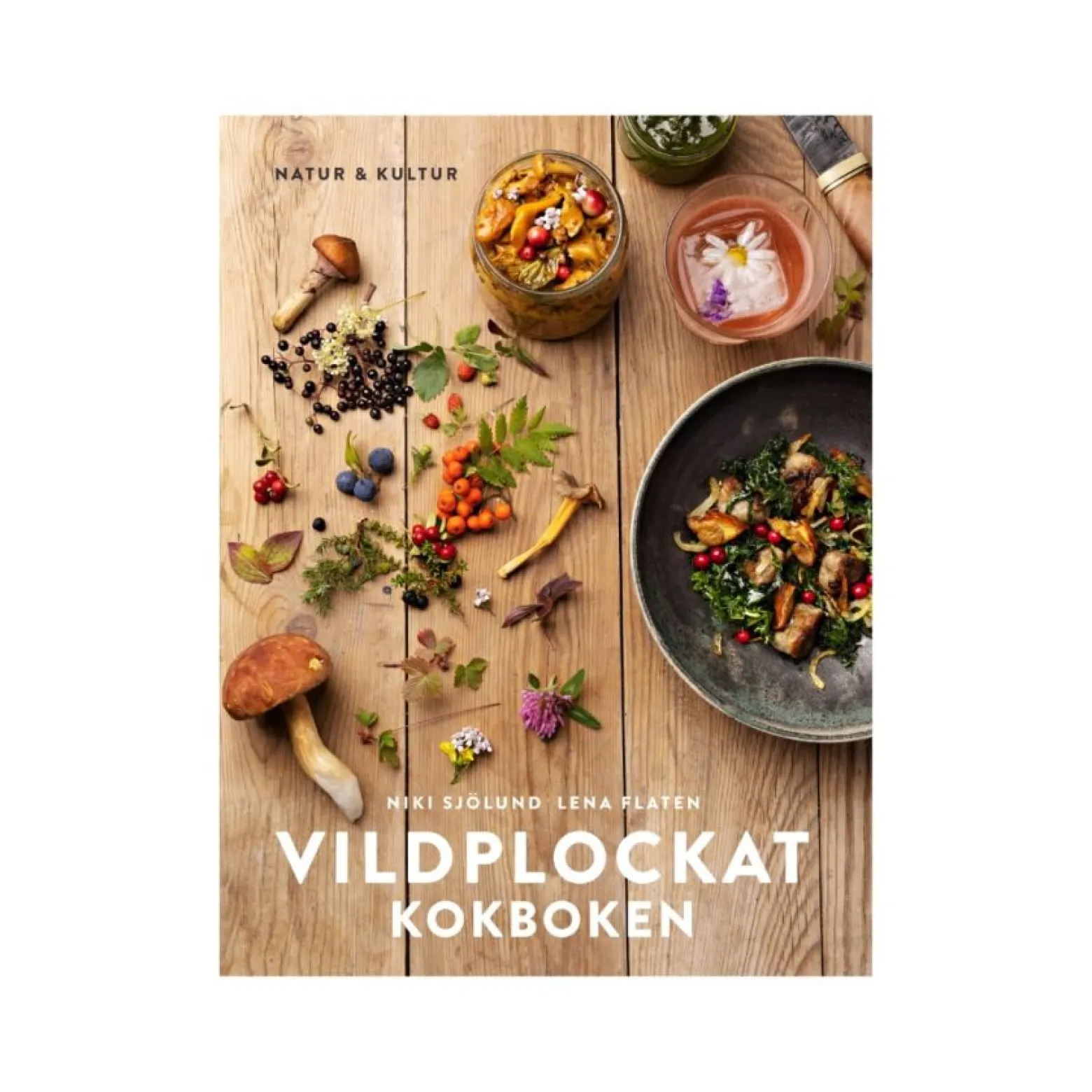 Bok Vildplockat kokboken