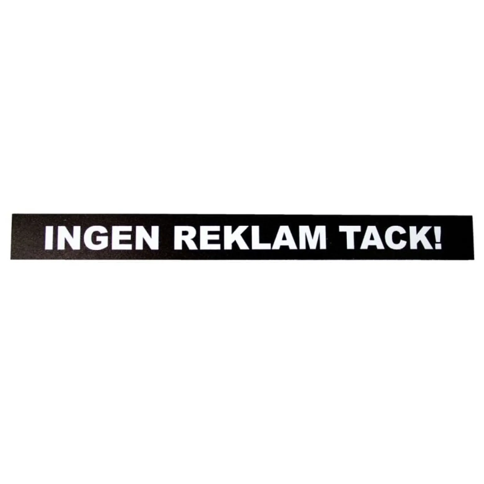 Magnetskylt Ingen reklam tack!